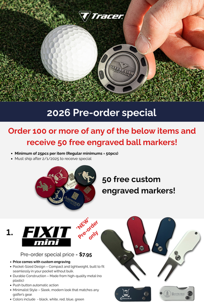 Pre-Order Special - 50 Free Engraved Ball Markers